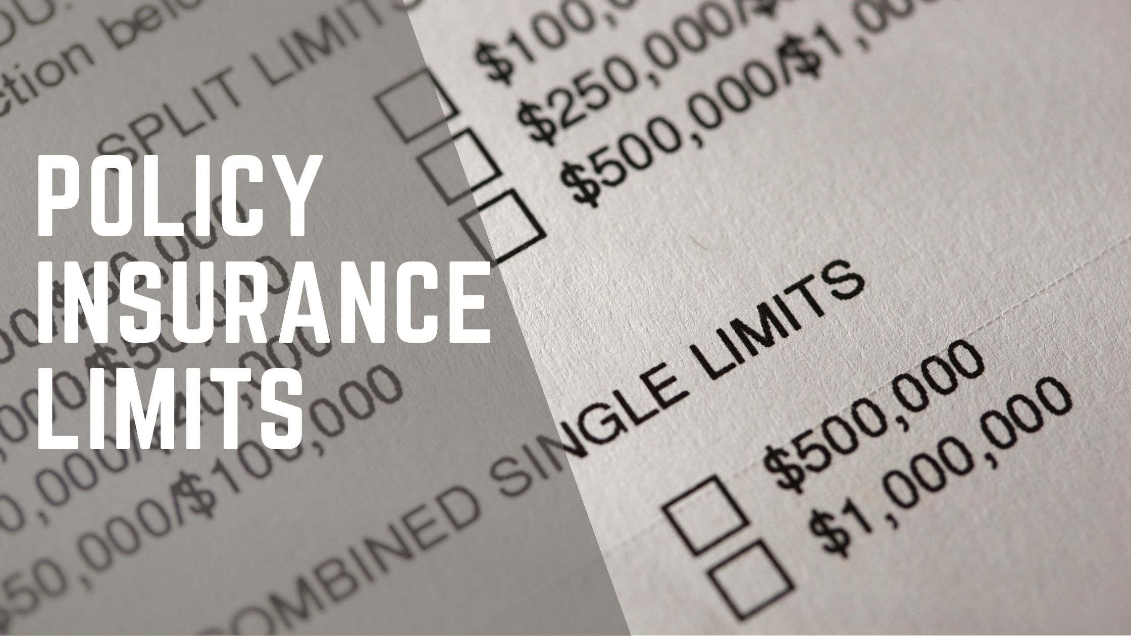 Policy Insurance Limits