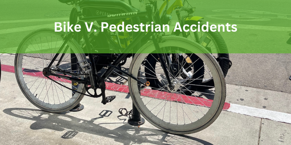 Bike V. Pedestrian Accidents